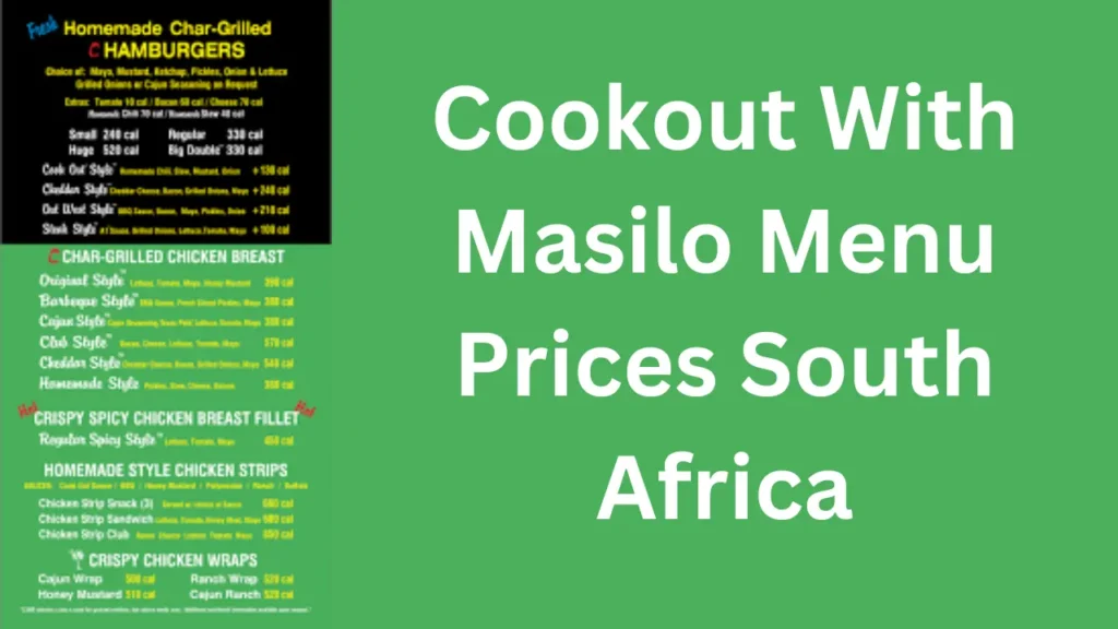 Cookout-Masilo-Menu-Prices-South -Africa