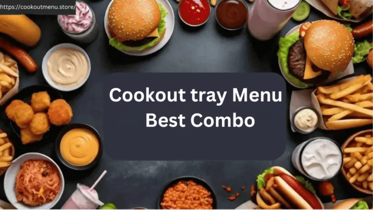 Cookout-tray-Menu-Best-Combo