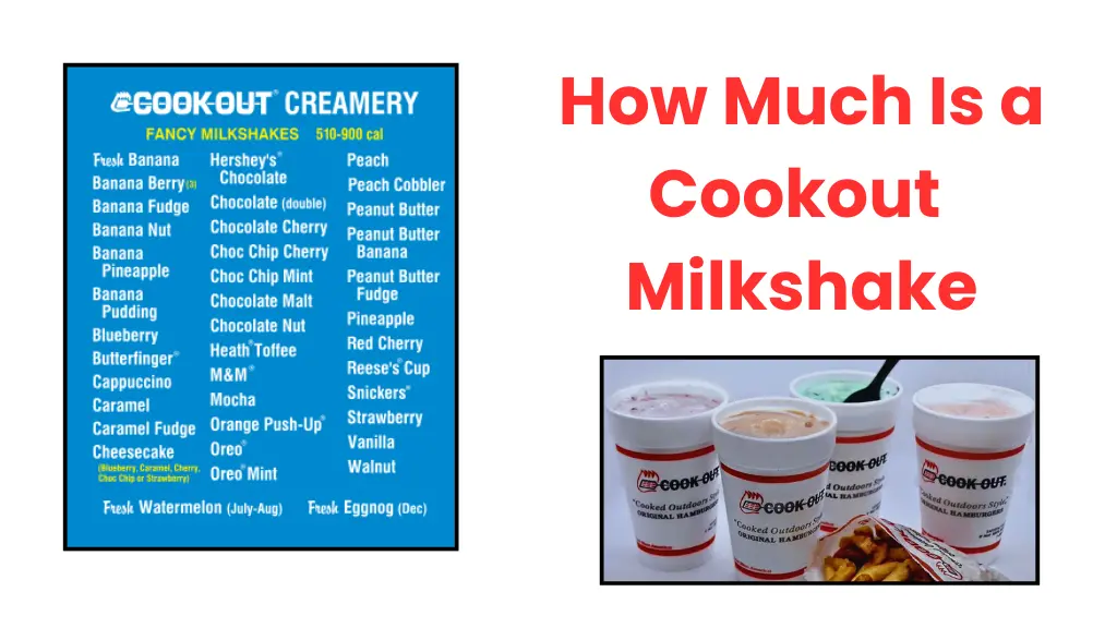 How Much Is a Cookout Milkshake 1 How-Much-Is-a-Cookout-Milkshake